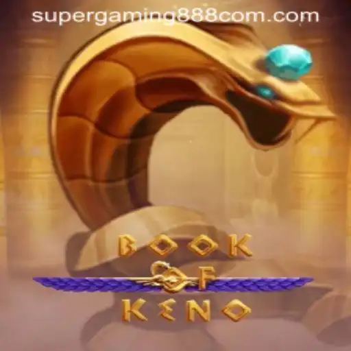 Discover the Excitement of BookOfKeno with Supergaming888