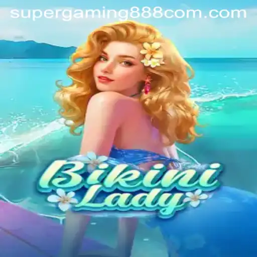 Exploring BikiniLady: A Gaming Sensation by SuperGaming888
