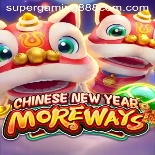 Unveiling CHINESENEWYEARMOREWAYS: The Exciting Adventure by SuperGaming888