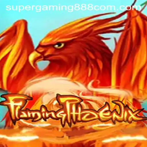 FlamingPhoenix: The Ultimate Gaming Experience by Supergaming888