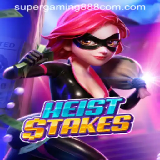 HeistStakes: The Thrilling New Game Unleashed by Supergaming888