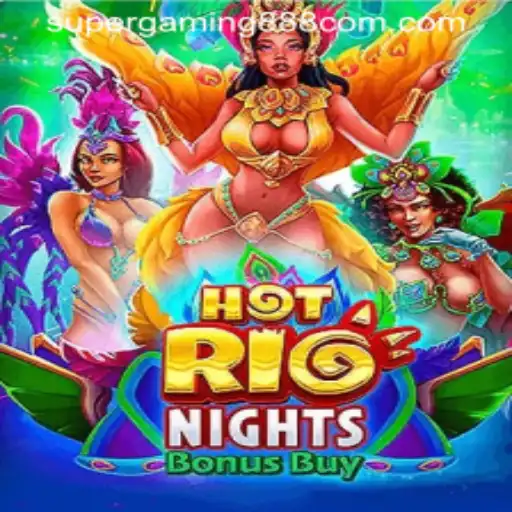 Exploring the Exhilarating World of HotRioNightsBonusBuy: A Guide with Supergaming888