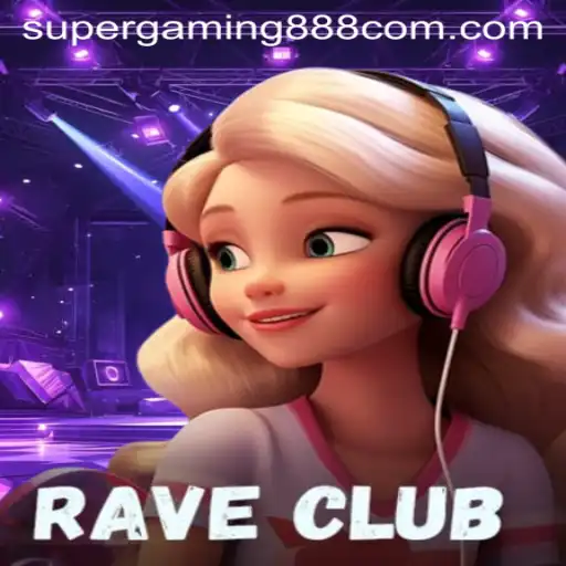 Dive into RaveClub: The Electrifying Experience by Supergaming888