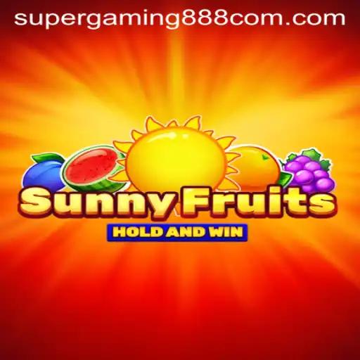 Discover the Exciting World of SunnyFruits: A New Era of Gaming with supergaming888